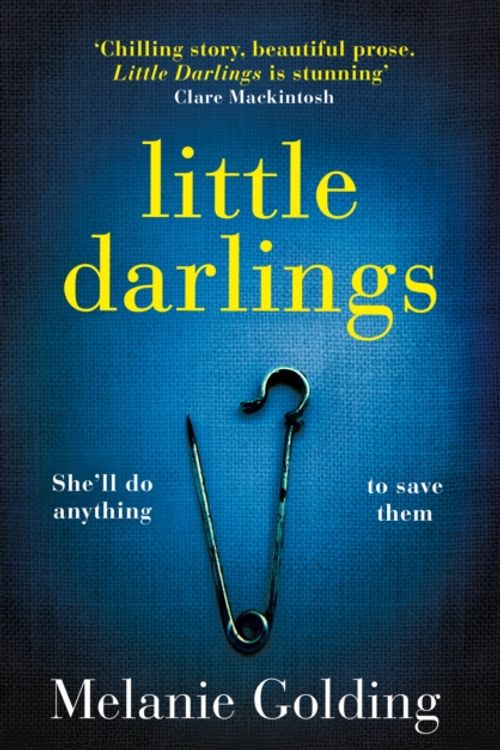 Cover Art for 9780008293673, Little Darlings by Melanie Golding
