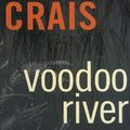 Cover Art for 9781423302582, Voodoo River by Robert Crais
