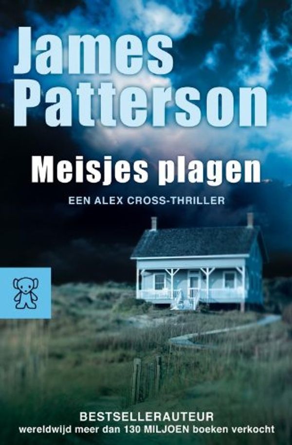 Cover Art for 9789046113134, Meisjes plagen by James Patterson