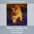 Cover Art for 9789871522200, En una voz no hablada / In An Unspoken Voice by Peter A. Levine