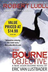 Cover Art for B00BDJKMXC, Robert Ludlum's (TM) The Bourne Objective (Jason Bourne) by Van Lustbader, Eric