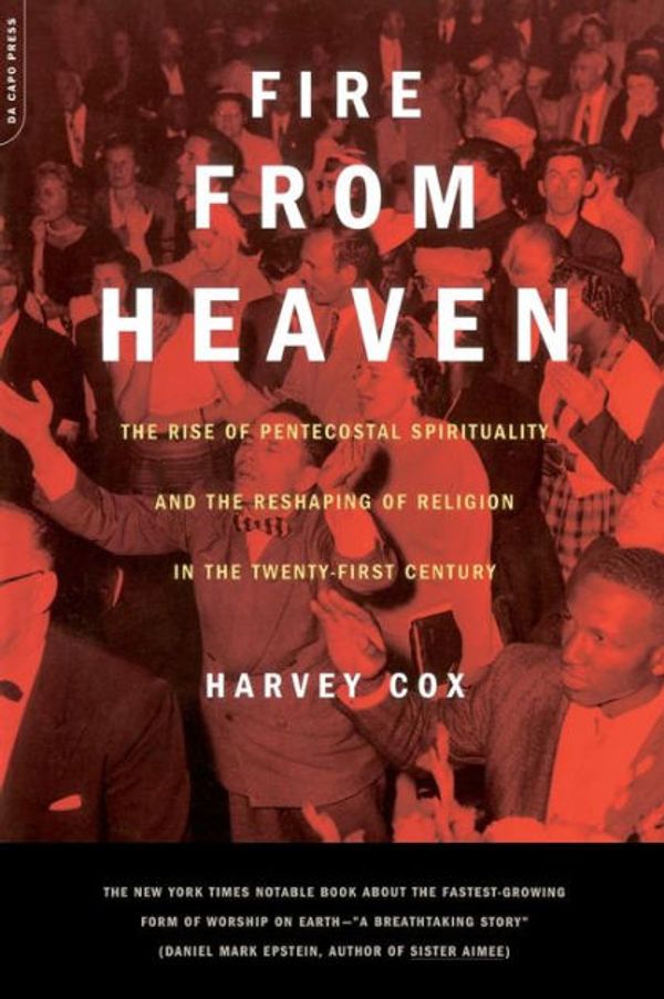 Cover Art for 9780306810497, Fire from Heaven by Harvey Cox