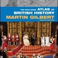 Cover Art for 9780415395502, The Routledge Atlas of British History by Martin Gilbert