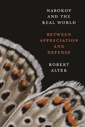 Cover Art for 9780691211930, Nabokov and the Real World: Between Appreciation and Defense by Robert Alter