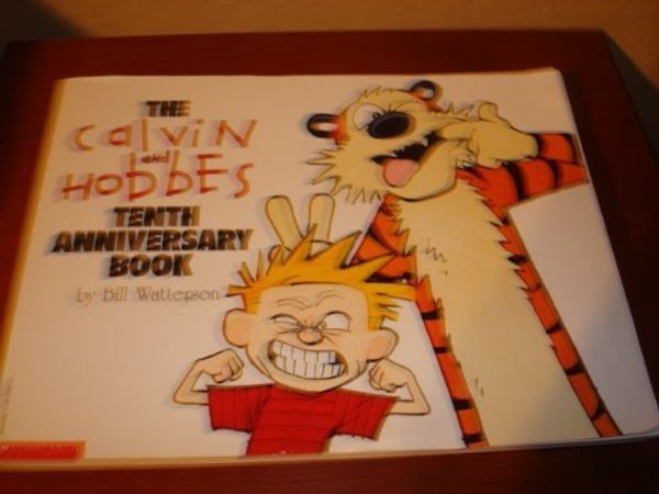 Cover Art for 9780590508278, Calvin and Hobbes Tenth Anniversary Book by 