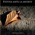 Cover Art for B01K3HVZOY, Festiva ante la muerte (Spanish Edition) by J. D. Robb (2008-06-01) by J.d. Robb