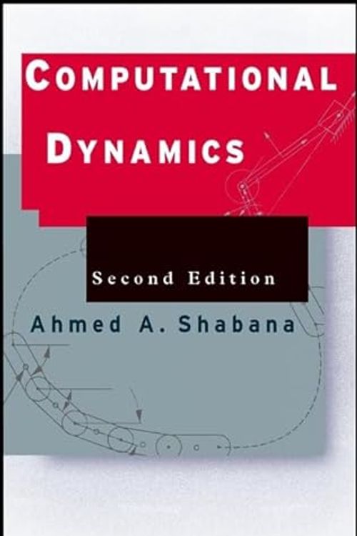 Cover Art for 9780471371441, Computational Dynamics by Ahmed Shabana