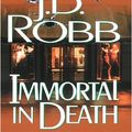 Cover Art for 9781593358938, Immortal in death by Nora Roberts writing as J.D. Robb ; read by Susan Ericksen