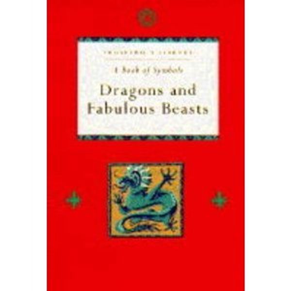 Cover Art for 9780811810180, Prospero's Books: Dragons (Prospero's Library) by Chronicle Books LLC Staff