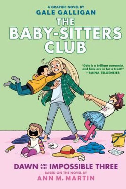 Cover Art for 9781338067309, Dawn and the Impossible ThreeFull-Color Edition (the Baby-Sitters Club Graph... by Ann M. Martin