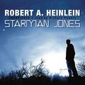 Cover Art for 9781433230417, Starman Jones by Heinlein, Robert A.