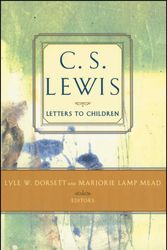 Cover Art for 9780684823720, C.S. Lewis: Letters to Children by C. S. Lewis