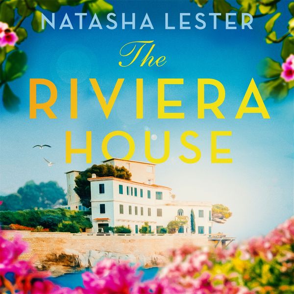 Cover Art for 9781405542708, The Riviera House by Natasha Lester