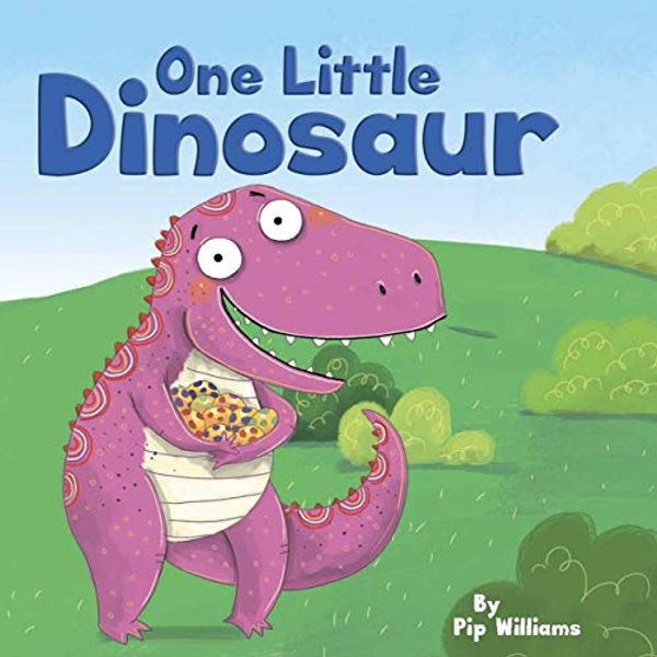 Cover Art for 9781950416110, One Little Dinosaur - Little Hippo Books - Children's Padded Board Book - Counting by Pip Williams