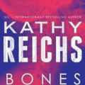 Cover Art for 9780553841404, Bones Never Lie by Kathy Reichs