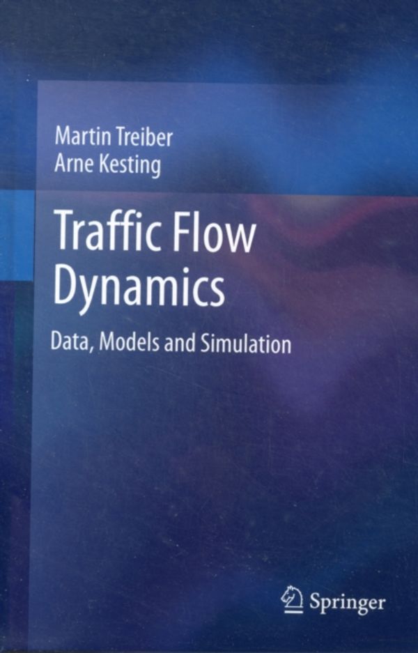 Cover Art for 9783642324598, Traffic Flow Dynamics by Martin Treiber, Arne Kesting