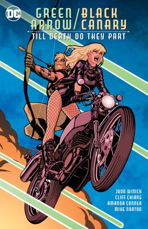 Cover Art for 9781779509291, Green Arrow/Black Canary by Judd Winick