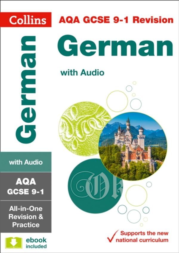 Cover Art for 9780008292034, AQA GCSE German All-in-One Revision and Practice (Collins GCSE 9-1 Revision) by Collins GCSE