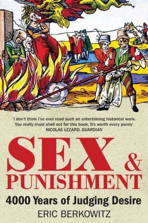 Cover Art for 9781908906106, Sex and Punishment by Eric Berkowitz