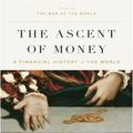 Cover Art for 9781440653971, The Ascent of Money by Niall Ferguson