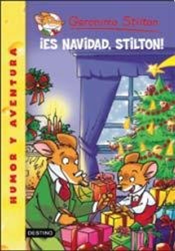 Cover Art for 9789507321344, ES NAVIDAD, STILTON! (Spanish Edition) by Stilton Geronimo