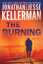 Cover Art for 9780525620112, The Burning by Jonathan Kellerman, Jesse Kellerman