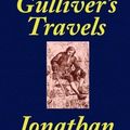 Cover Art for 9781557424761, Gulliver's Travels [School Edition Edited and Annotated by Thomas M. Balliet] by Jonathan Swift