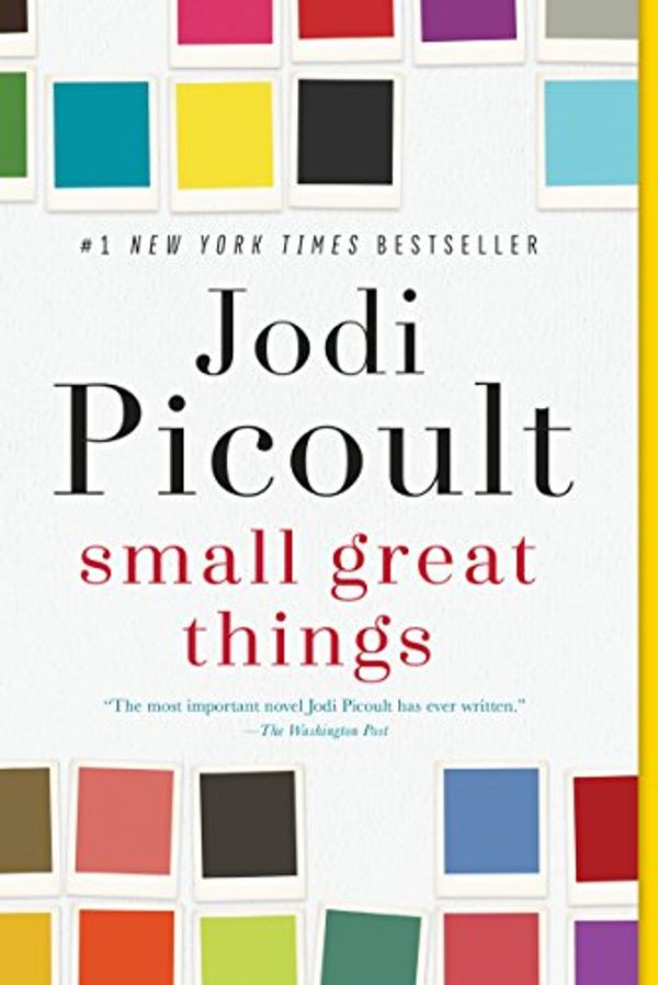 Cover Art for B01AQNYZ3I, Small Great Things: A Novel by Jodi Picoult