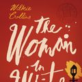 Cover Art for 9780141907307, The Woman in White by Wilkie Collins
