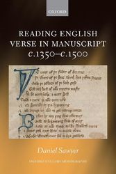 Cover Art for 9780198857778, Reading English Verse in Manuscript c.1350-c.1500 (Oxford English Monographs) by Daniel Sawyer
