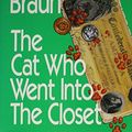 Cover Art for 9780399138300, The Cat Who Went Into The Closet by Lilian Jackson Braun