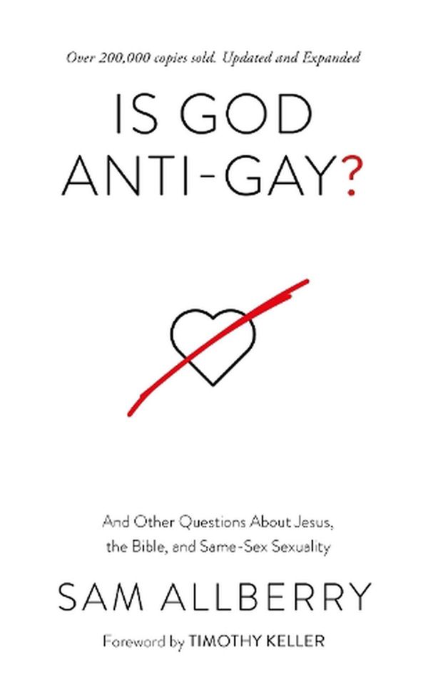 Is God Anti Gay And Other Questions About Jesus The Bible And Same Sex Sexuality Can You Be 