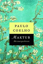 Cover Art for 9789029524223, Maktub: het staat geschreven by Paulo Coelho