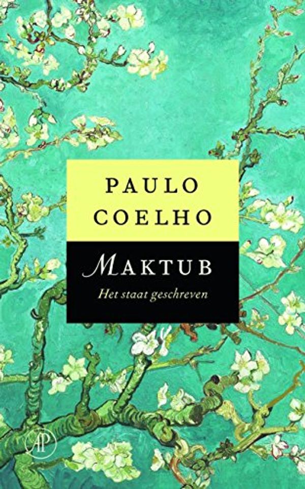 Cover Art for 9789029524223, Maktub: het staat geschreven by Paulo Coelho