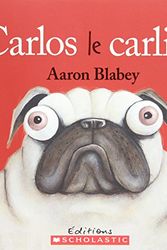 Cover Art for 9781443139267, Carlos Le Carlin by Aaron Blabey
