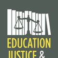 Cover Art for 9780226012933, Education, Justice, and Democracy by Danielle  Allen