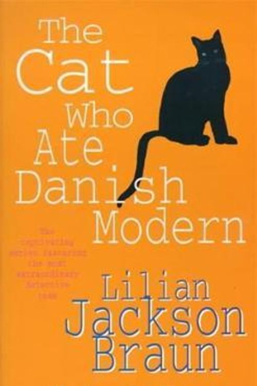 Cover Art for 9780747250357, The Cat Who Ate Danish Modern (The Cat Who Mysteries, Book 2): A captivating feline mystery for cat lovers everywhere by Lilian Jackson Braun