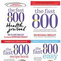 Cover Art for 9780678461839, The Fast 800 Series Collection 4 Books Set By Michael Mosley, Dr Clare Bailey, Justine Pattison (The Fast 800, Easy, Recipe Book, Health Journal) by Michael Mosley, Dr Clare Bailey, Justine Pattison