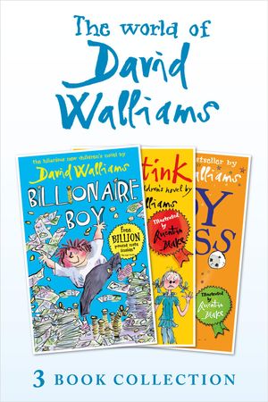 Cover Art for 9780007536344, The World of David Walliams 3 Book Collection (The Boy in the Dress, Mr Stink, Billionaire Boy) by David Walliams