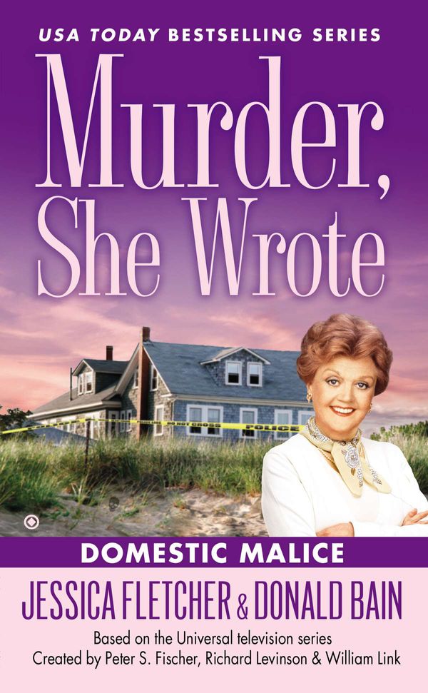 Cover Art for 9780451414816, Murder, She Wrote: Domestic Malice by Jessica Fletcher, Donald Bain