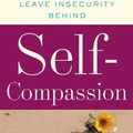 Cover Art for 9780061733512, Self-Compassion by Kristin Neff
