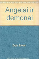 Cover Art for 9789955527817, Angelai ir demonai by Dan Brown