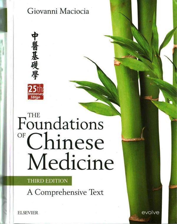 Cover Art for 9780702052163, The Foundations of Chinese Medicine: A Comprehensive Text, 3e by Giovanni Maciocia
