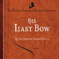 Cover Art for 9780241952924, His Last Bow by Arthur Conan Doyle