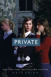 Cover Art for 9781417752973, Private by Kate Brian