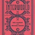 Cover Art for 9781596061736, Interworld by Neil Gaiman and Michael Reaves