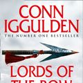 Cover Art for 9780007353262, Lords of the Bow by Conn Iggulden
