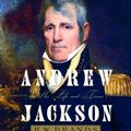 Cover Art for 9780739321690, Andrew Jackson: His Life and Times by H. W. Brands