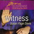 Cover Art for 9781488748998, Witness by Susan Page Davis