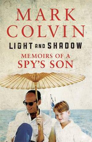 Cover Art for 9780522870893, Light and Shadow by Mark Colvin